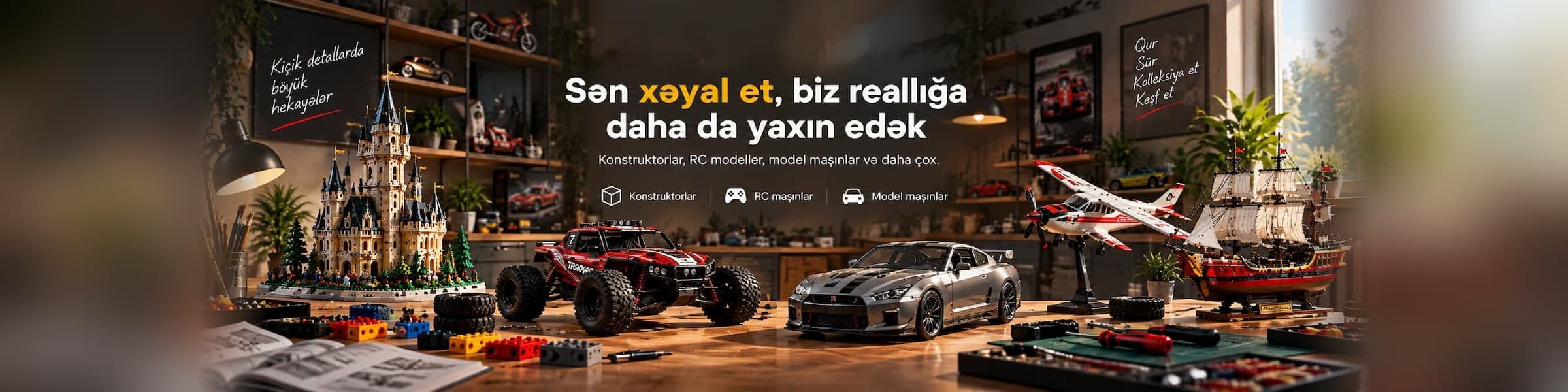 Sən xəyal et, biz reallığa daha da yaxın edək — konstruktorlar, RC modellər, model maşınlar və daha çox.
